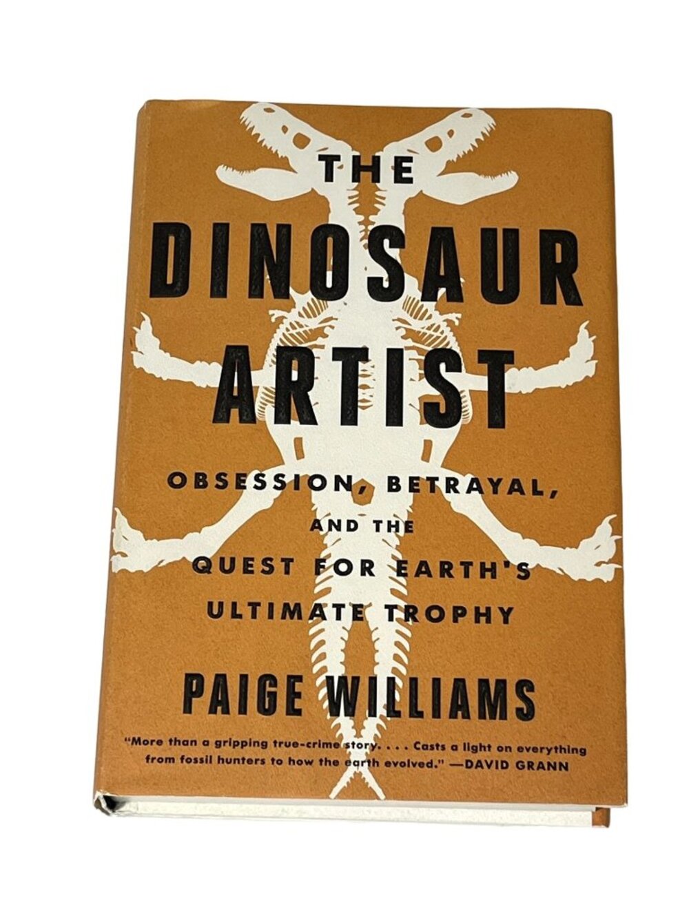 The Dinosaur Artist Paige Williams Hardcover True Crime Fossils Science Book